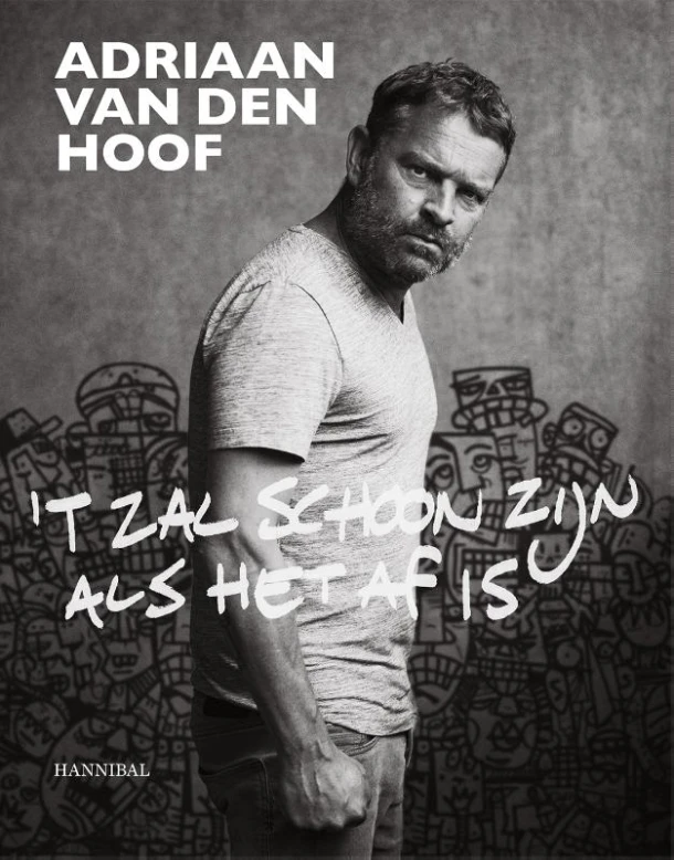 ¿t Zal schoon zijn als het af is – Adriaan van den Hoof – boek cover